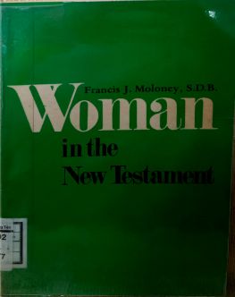 WOMAN IN THE NEW TESTAMENT